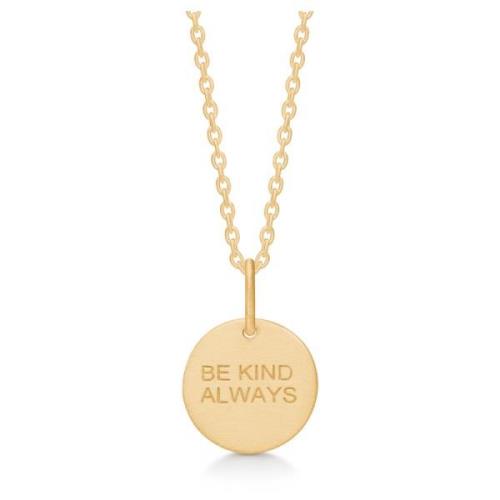 Be Kind Always Halskæde Vedhæng 14K Guld